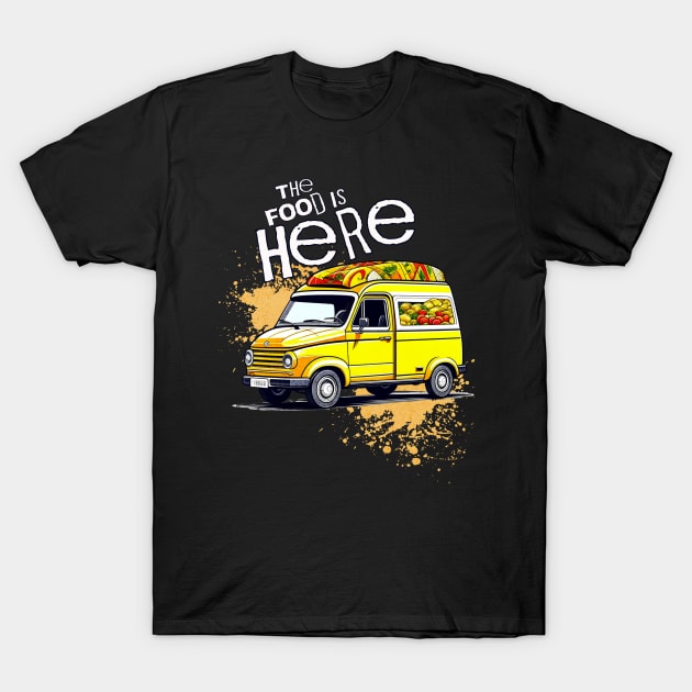 The food is here, deliveries, fun T-Shirt by New Day Prints